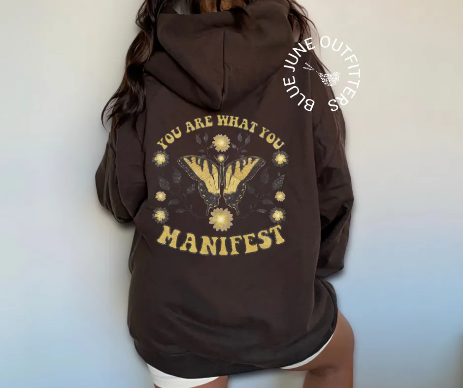 You Are What You Manifest | Celestial Boho Hoodie