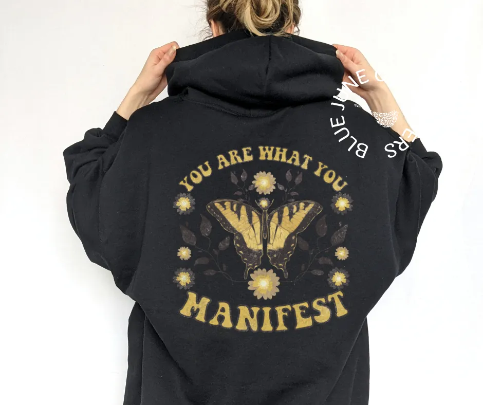 You Are What You Manifest | Celestial Boho Hoodie